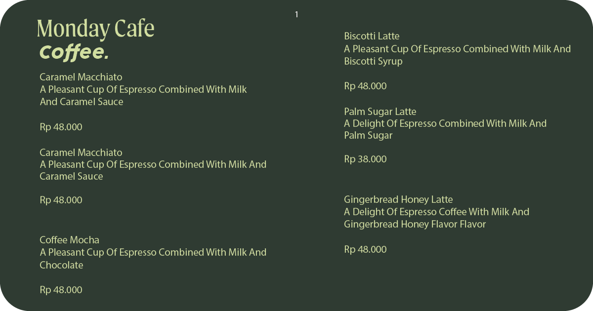 1.Monday Cafe coffee menu with lattes and prices in rupiah