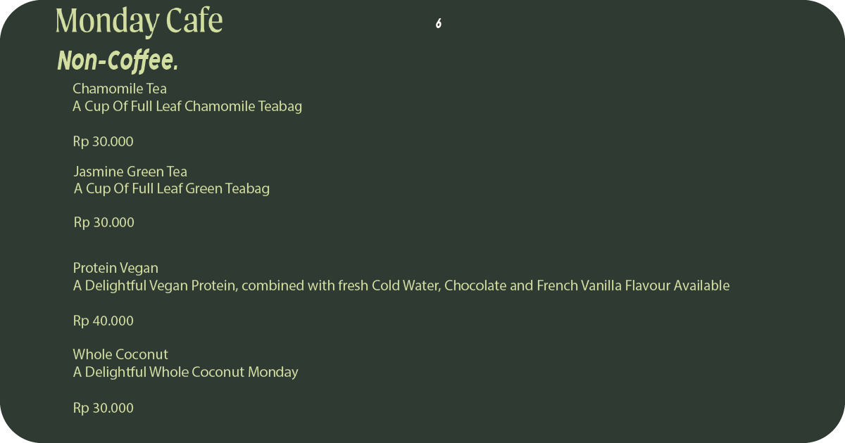 6.Monday Cafe non-coffee menu with chamomile, protein vegan, whole coconut