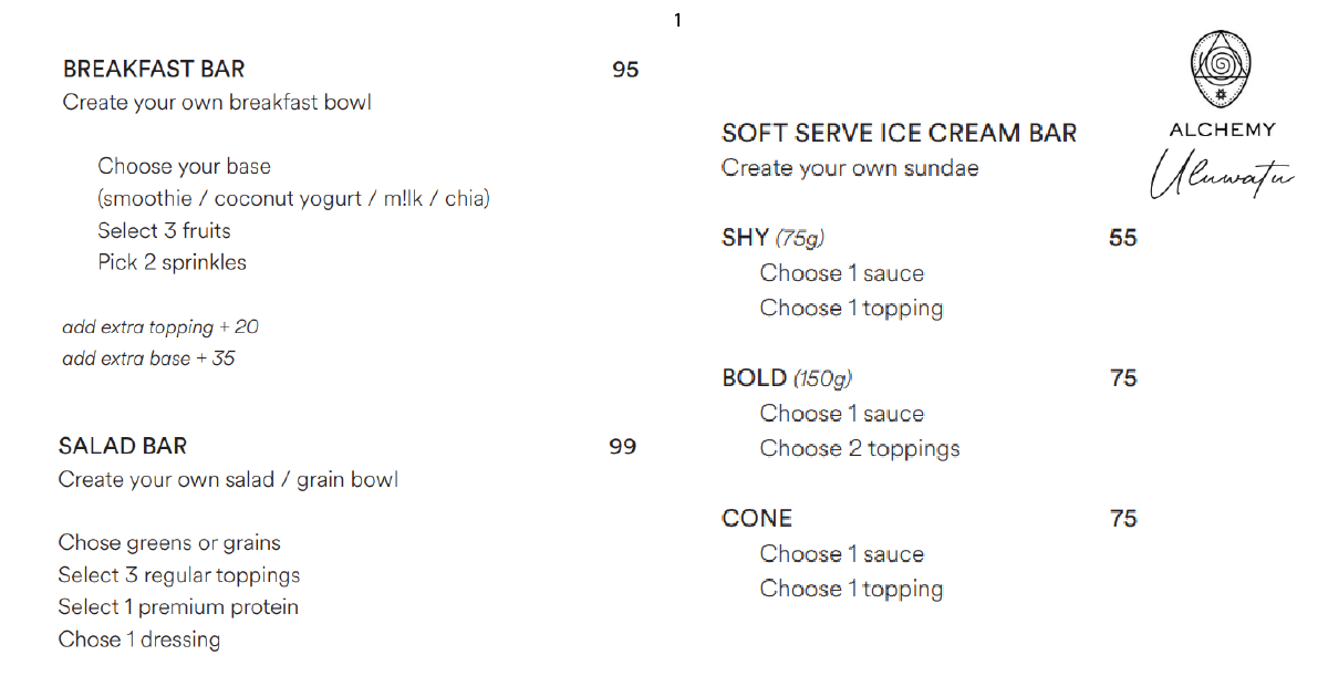 Alchemy Cafe Bali: An Honest Uluwatu Restaurant Review 2 1. Alchemy Uluwatu menu breakfast bowls, salad bar, soft serve sundaes.