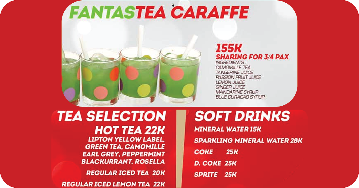8. FantasTea carafe 155K plus tea selection and soft drinks