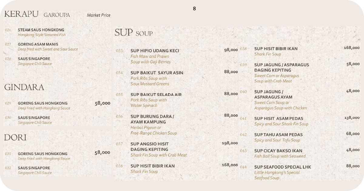 8.Fish dishes and extensive soup list, including shark fin options